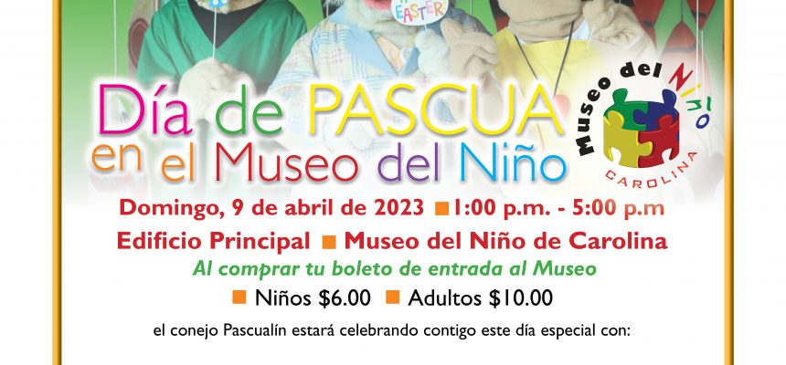 Día de Pascua en el Museo del Niño